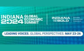2024 Indiana Global Economic Summit ...